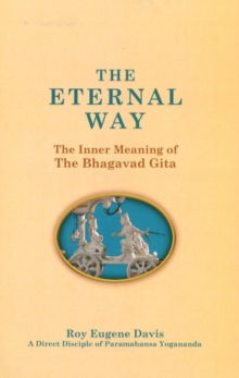 Image for Eternal Way : The Inner Meaning of The Bhagavad Gita