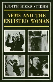 Image for Arms And The Enlisted Woman