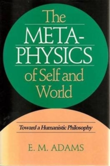 Metaphysics of Self and World