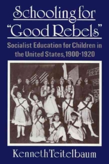 Schooling For Good Rebels