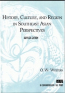 Image for History, Culture, and Region in Southeast Asian Perspectives
