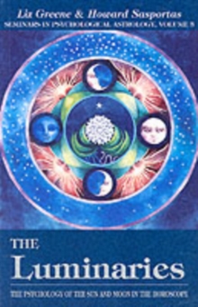 The Luminaries: Psychology of the Sun and Moon in the Horoscope