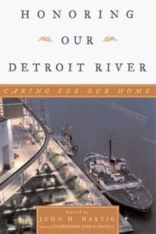 Honoring Our Detroit River