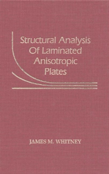 Structural Analysis of Laminated Anisotropic Plates