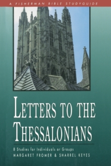 Image for Letters to the Thessalonians : 8 Studies