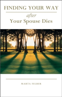Image for Finding Your Way After Your Spouse Dies