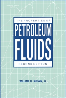 Image for The Properties of Petroleum Fluids