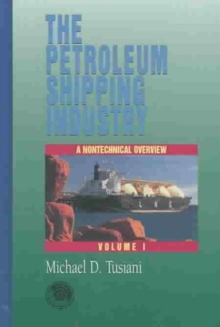 Image for Petroleum Shipping Industry Vol 1