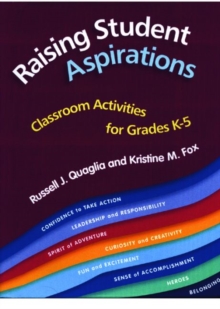 Image for Raising Student Aspirations, Classroom Activities for Grades K-5