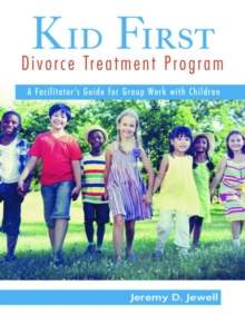 Image for Kid First Divorce Treatment Program