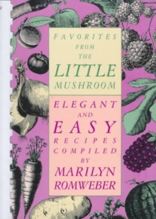Favorites from the Little Mushroom