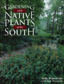 Image for Gardening with Native Plants of the South