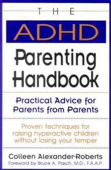 Image for The ADHD Parenting Handbook : Practical Advice for Parents from Parents
