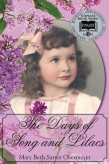 Days of Song and Lilacs