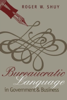 Bureaucratic Language in Government and Business