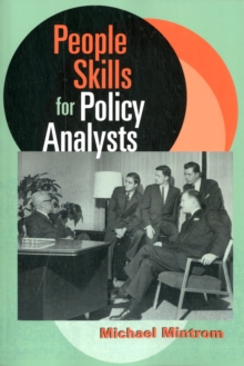 People Skills for Policy Analysts