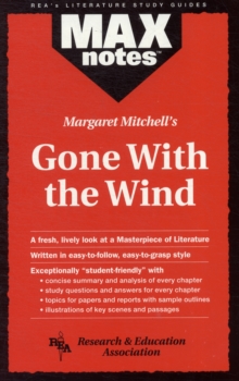 MAXnotes Literature Guides: Gone With the Wind
