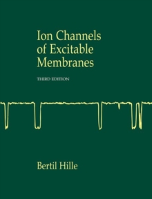 Image for Ion channels of excitable membranes