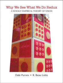 Image for Why we see what we do  : a wholly empirical theory of vision