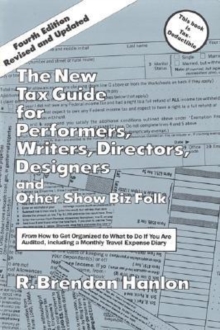 New Tax Guide for Performers, Writers, Directors, Designers & Other Show Biz Folk