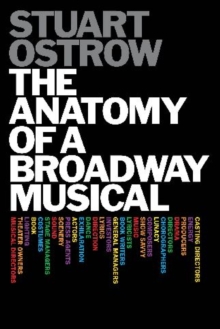 Anatomy of a Broadway Musical
