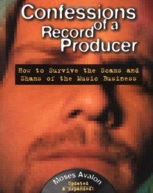 Confessions of a Record Producer