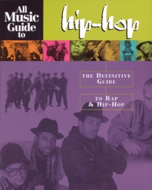 Image for All music guide to hip hop