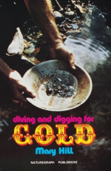Image for Diving and Digging for Gold