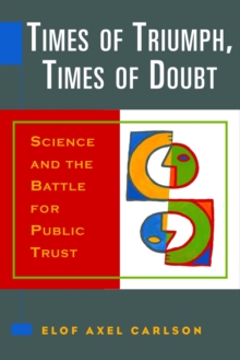 Times of Triumph, Times of Doubt