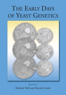 Early Days of Yeast Genetics