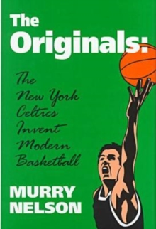 Originals the New York Celtics