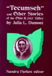 Tecumseh and Other Stories of the Ohio River Valley