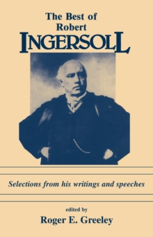 Best of Robert Ingersoll