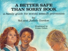 Image for A Better Safe Than Sorry Book