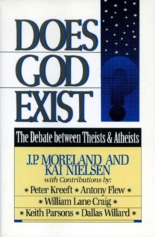 Image for Does God Exist? : The Debate between Theists & Atheists