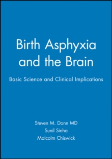 Birth Asphyxia and the Brain