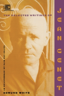 Image for The Selected Writings of Jean Genet