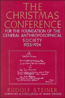 Image for The Christmas Conference for the Foundation of the General Anthroposophical Society, 1923-24