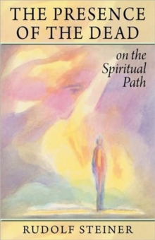 The Presence of the Dead on the Spiritual Path