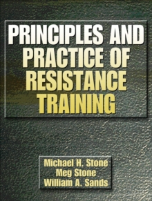 Image for Principles and practice of resistance training