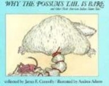 Image for Why the Possum's Tail is Bare