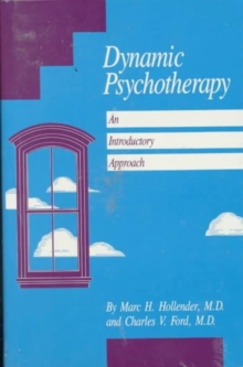 Image for Dynamic Psychotherapy : An Introductory Approach