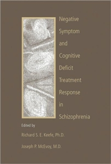 Image for Negative Symptom and Cognitive Deficit Treatment Response in Schizophrenia