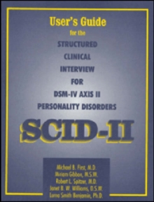 Image for User's Guide for the Structured Clinical Interview for DSM-IV Axis II Personality Disorders