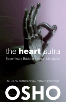 Image for The Heart Sutra: Becoming a Buddha through Meditation