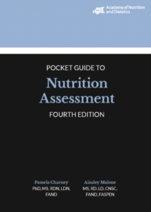 Image for Academy of Nutrition and Dietetics Pocket Guide to Nutrition Assessment