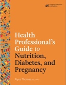 Image for Health Professional's Guide to Nutrition, Diabetes, and Pregnancy