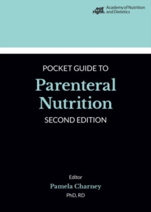 Image for Academy of Nutrition and Dietetics Pocket Guide to Parenteral Nutrition