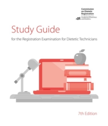Study Guide for the Registration Examination for Dietetic Technicians