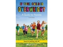 Image for If Your Child Is Overweight : A Guide for Parents